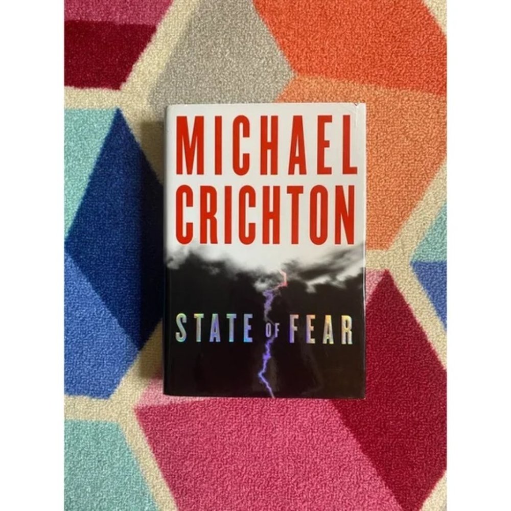 💖 State of Fear by Michael Crichton Hardback